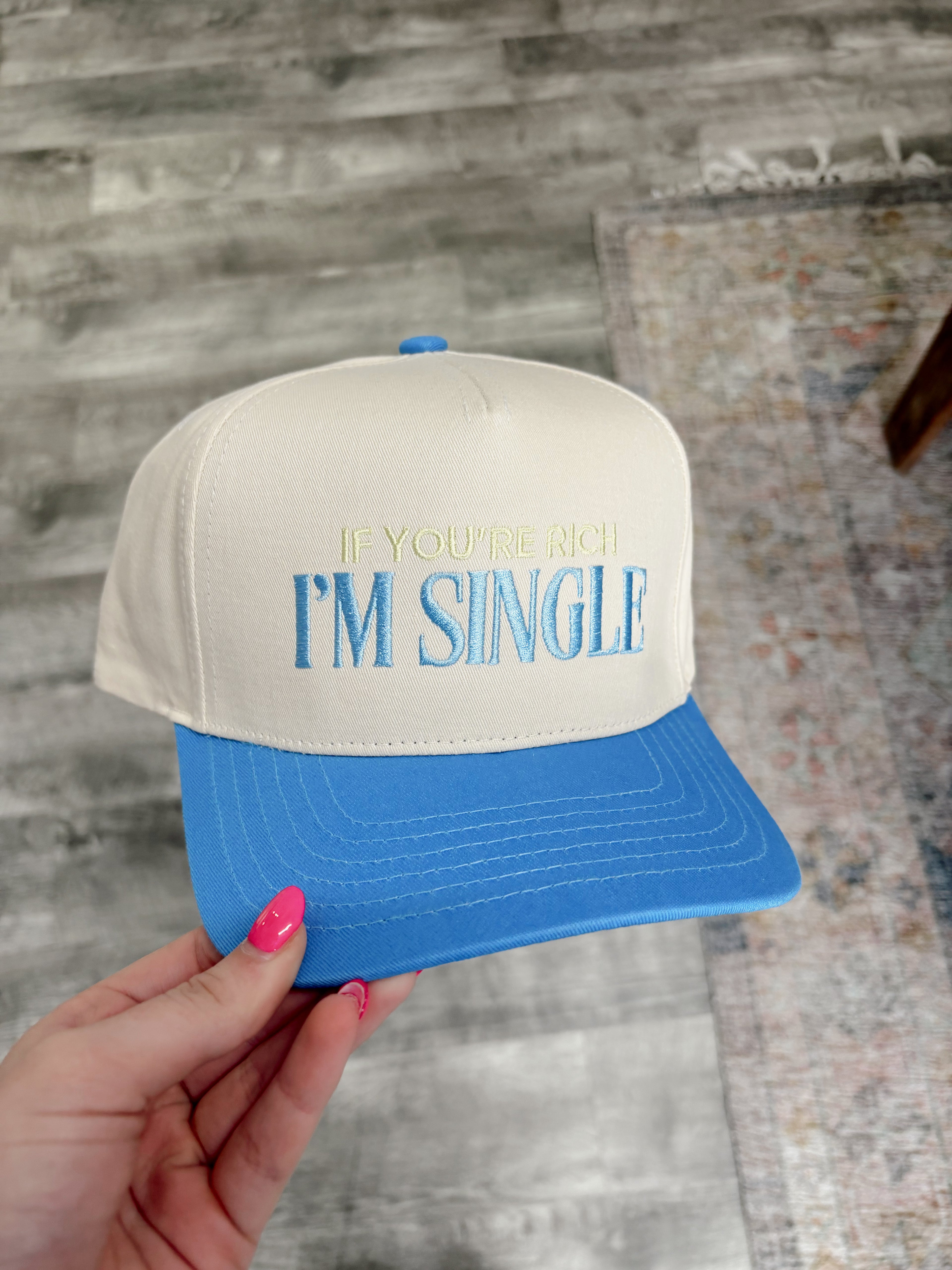 If You’re Rich, I’m Single