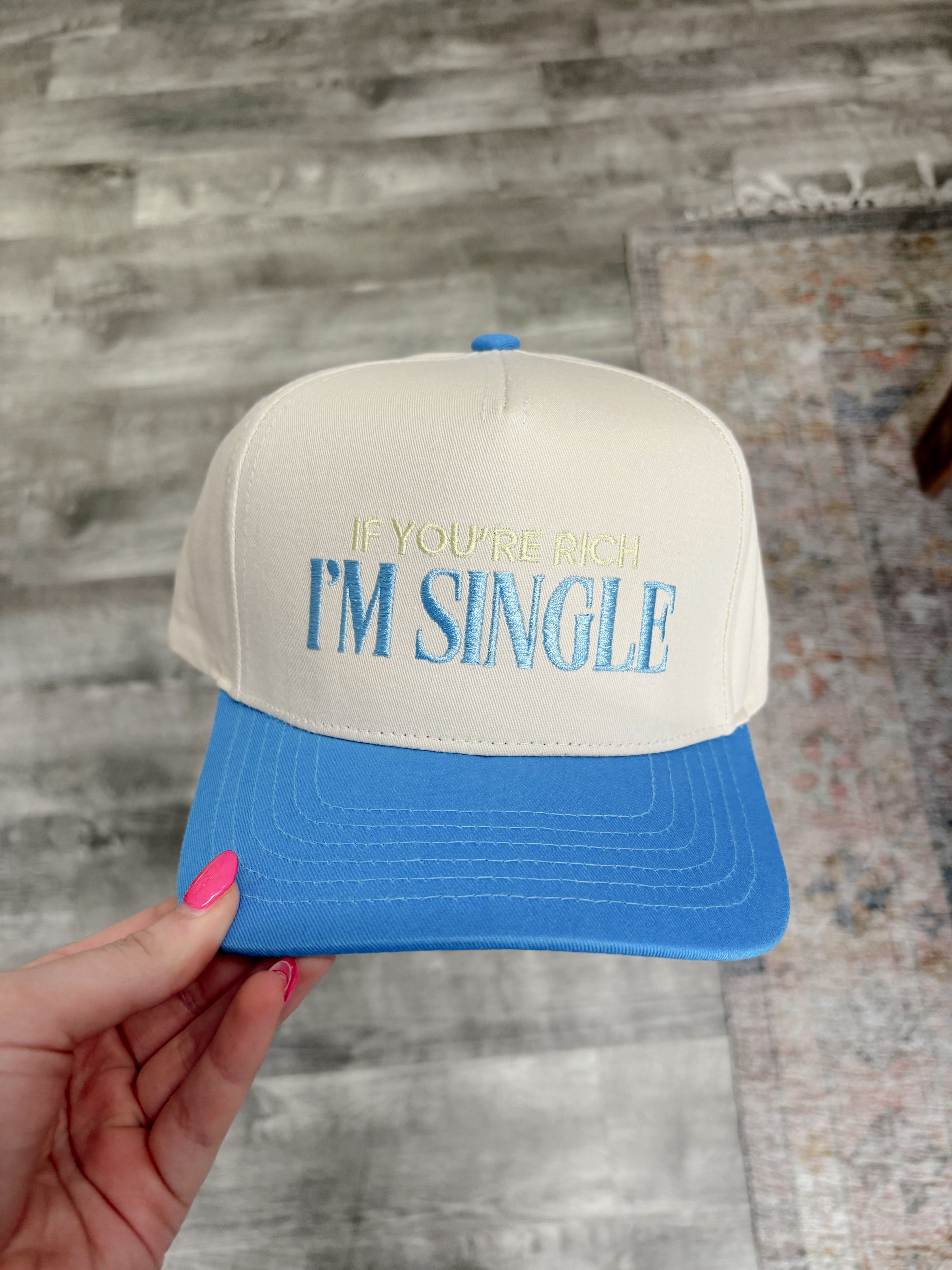 If You’re Rich, I’m Single